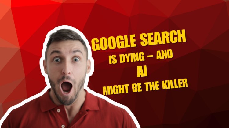 Is AI Killing Google Search? Here’s What the Latest Data Says